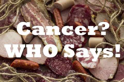 Who Says Processed Meats Cause Cancer